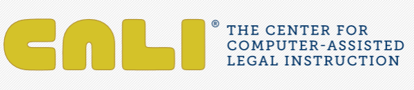 The Center for Comupter-Assisted Legal Instruction (CALI)